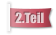 2.Teil